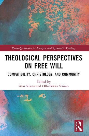 Kirjan Theological Perspectives on Free Will Compatibility, Christology, and Community kansikuva